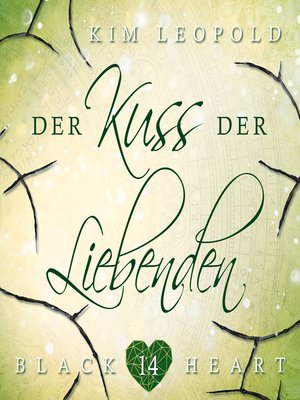 cover image of Der Kuss der Liebenden--Black Heart, Band 14